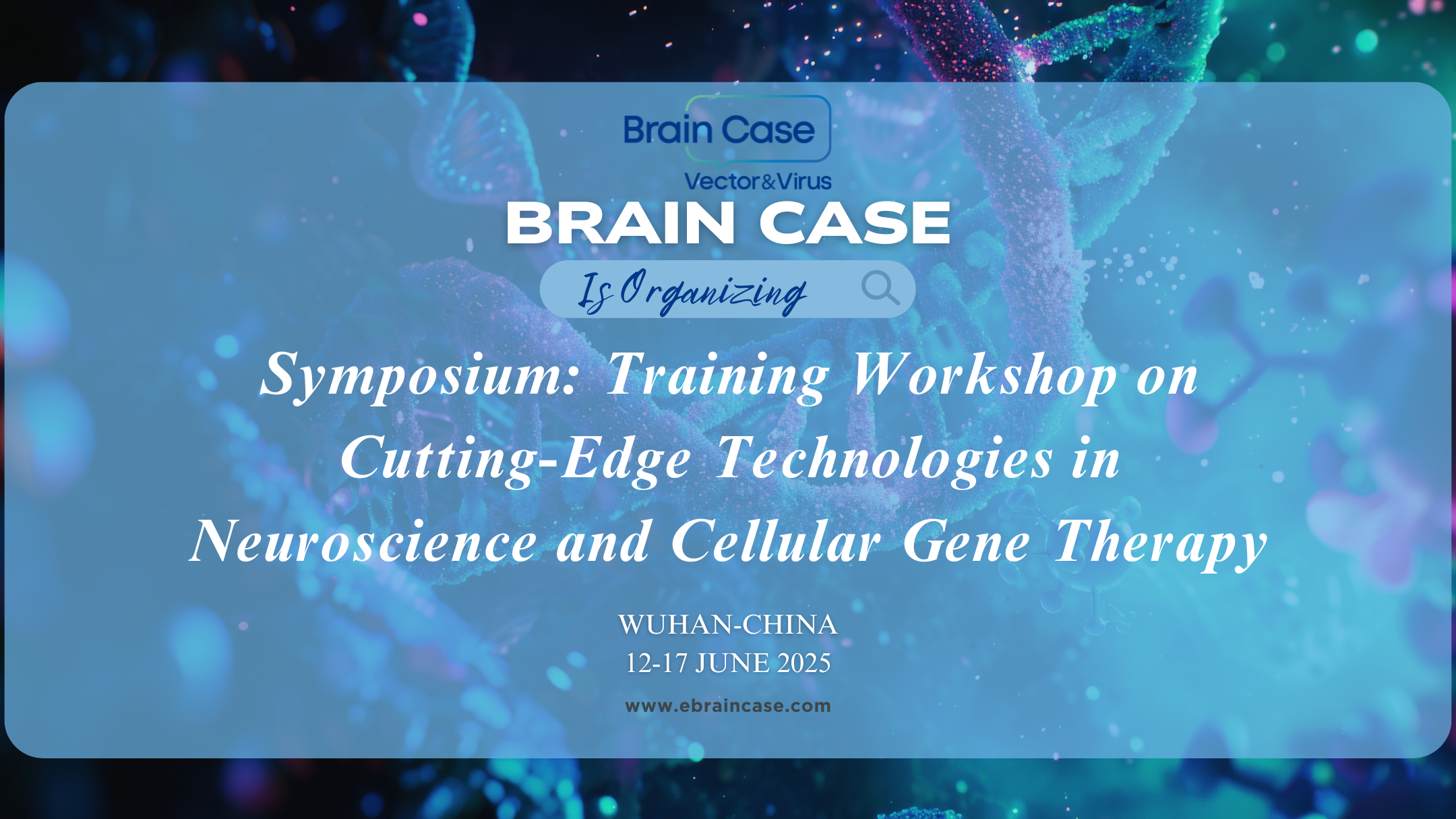 2025 Frontier Symposium on Neuroscience and Cell & Gene Therapy Technologies
