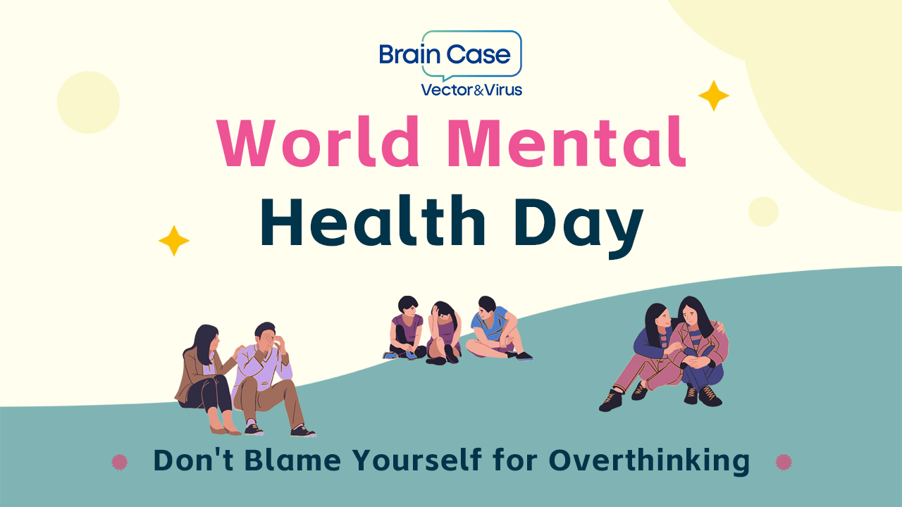 World Mental Health Day 2025 | Don’t Blame Yourself for Overthinking
